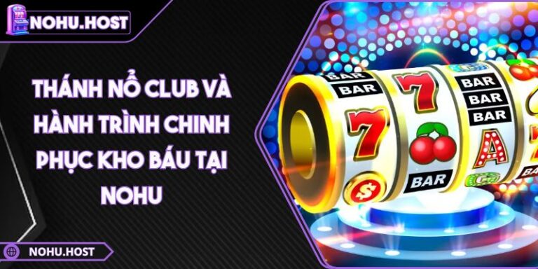 Thánh Nổ Club